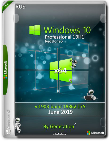 Windows 10 Pro x64 19H1 18362.175 by Generation2