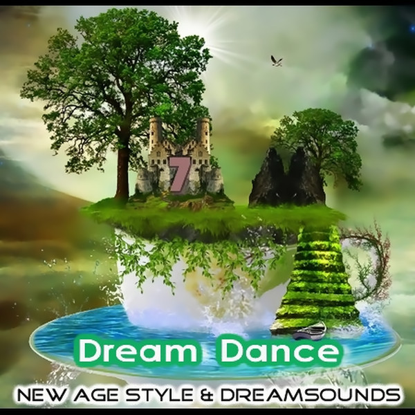 New Age Style. Dream Dance 7