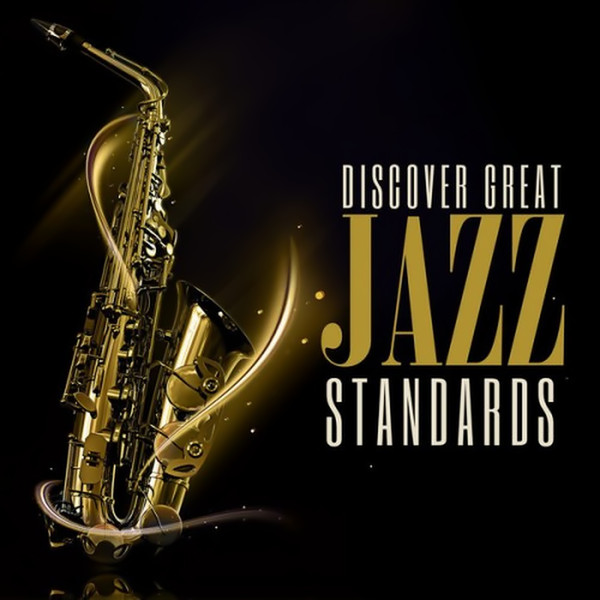 Discover Great Jazz Standards