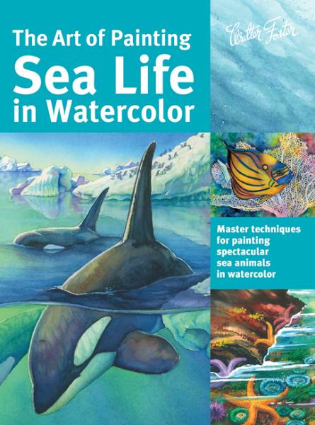 The Art of Painting Sea Life in Watercolor