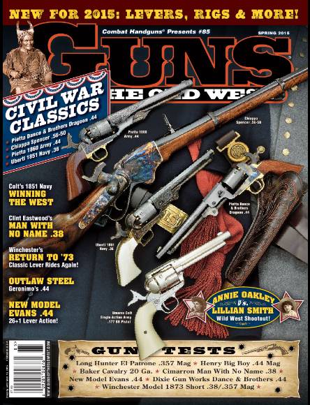 Guns. Of the Old West (Spring 2015)